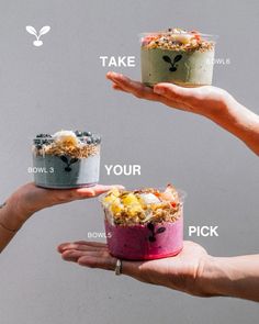 three people holding small bowls with different foods in them and the words take your pick above them