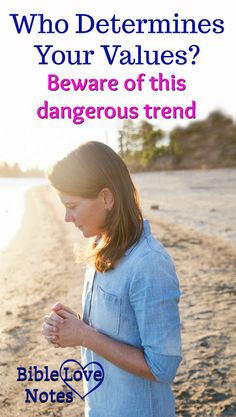 a woman standing on top of a beach next to the ocean with text that reads, who determines your value? beware of this dangerous trend