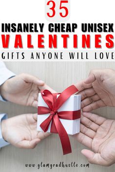 two hands holding a white gift box with red ribbon and the words, 35 insanely cheap unisex valentines gifts anyone will love