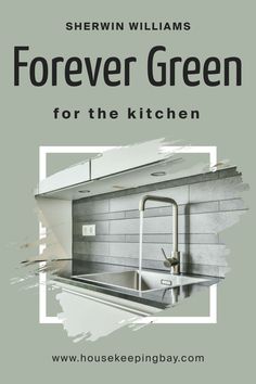 Forever Green SW 9653   for the Kitchen by Sherwin-Williams White Countertops, Organic Produce