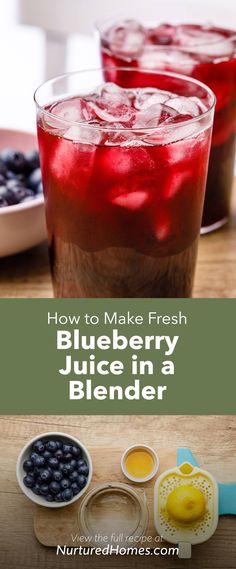 blueberry juice in a blender with the words how to make fresh blueberry juice in a blender