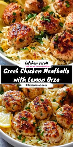 chicken meatballs with lemon orzo served over pasta