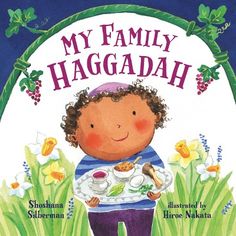 the book cover for my family haggadah, with an image of a child holding a