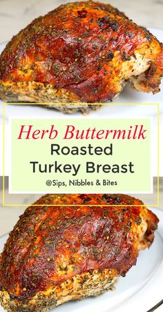 roasted turkey breast on a white plate with text overlay that reads herb buttermilk roasted turkey breast