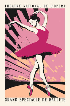 a poster with a ballerina in pink and black on the front, says theatre national de l'opera grand spectacle de ballets