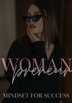 a woman in black shirt and sunglasses holding her hand to her face with the words, woman