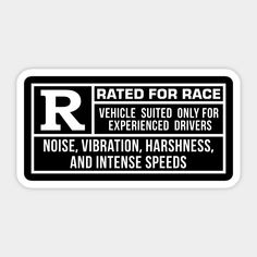 a black and white sticker with the words rate for race on it's side