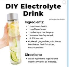 the instructions for how to make a diy electrolyte drink