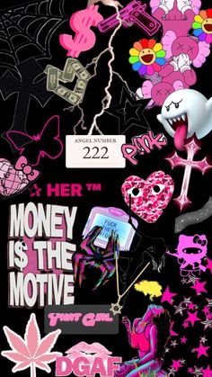 a poster with many stickers on it that say money is the motivve