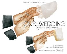 two hands holding each other with the words our wedding written on it in black and white