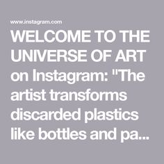 the words welcome to the universe of art on instagram