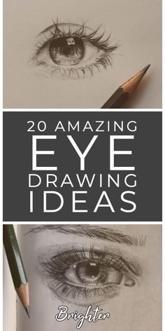 an eye drawn in pencil with the words 20 amazing eye drawing ideas