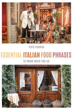 two people sitting at a table in front of an open door with the words, essential italian food phrases to know when you go