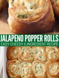 jalapeno popper rolls and easy cheesy 6 ingredient recipe