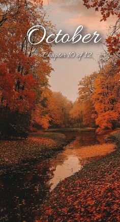 an autumn scene with the words october on it