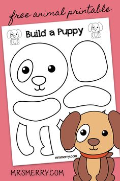 a printable puppy cut out with the words build a puppy on it's face