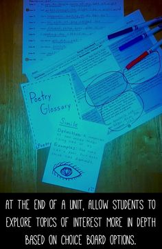 some blue paper with writing on it next to pencils and papers that read at the end of a unit, allow students to explore topics interest more in depth based on choice board options