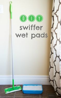 a mop sitting on the floor in front of a wall that says, diy swiffer wet pads