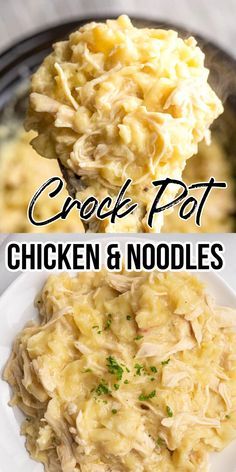 chicken and noodle casserole in a white bowl with the words crock pot chicken and noodles