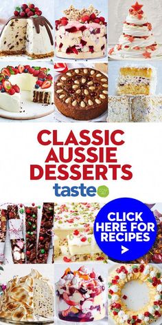 an advertisement for the classic aussie desserts taste cookbook, with pictures of cakes and pies