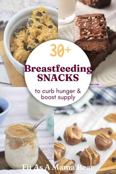 the cover of 30 + breastfeeding snacks to curb hungry and boost supply