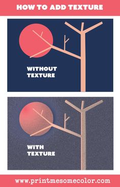 two different types of trees with the text how to add texture