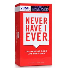 a red box that says never have i ever the game of poor life decisions on it