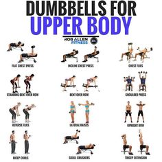 the dumbbells for upper body workout poster shows how to do an upper body exercise