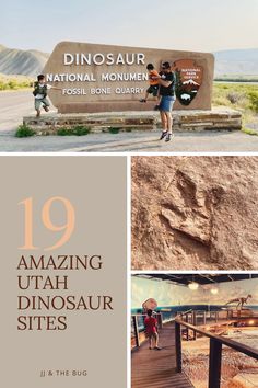 some people are walking around in front of the national monument, and there is a sign that says'19 amazing utah dinosaur sites '