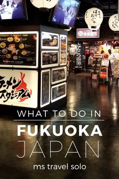 an advertisement for what to do in fukuoka japan