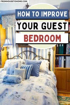 How To Improve Your Guest Bedroom So It Feels Like A 5-Star Hotel | Interior Decorating Ideas