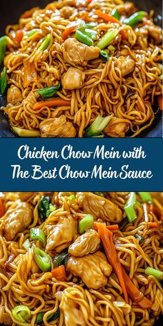 chicken chow mein with the best chow mein sauce is shown in two different images, and it