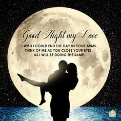 a man holding a woman in front of a full moon with the words good night my love