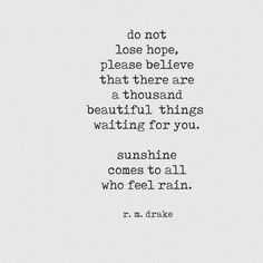 R. M. Drake (@rmdrk) on Instagram Collage Journaling, Now Quotes, Hope Quotes, Intj, Pretty Words, Beautiful Quotes, Abba