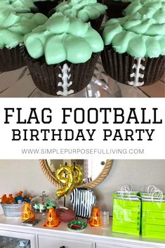 a football themed birthday party with cupcakes and green frosting on the top