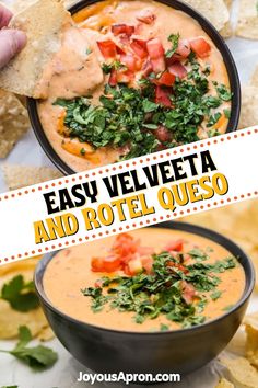 a bowl of salsa with tortilla chips and the words easy velveeta and rotella queso