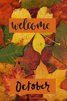 Fall quotes. Welcome October, October Quotes