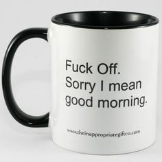 I Mean Good Morning, Funny Wrapping Paper, Inappropriate Gift, Funny Home Decor, Very Funny Pictures, Cool Mugs, Funny Profile Pictures, Really Funny Pictures, Sarcastic Quotes