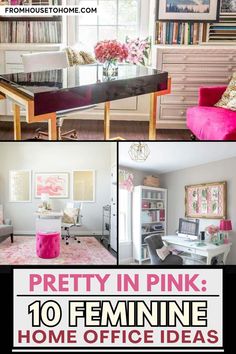 pretty in pink: 10 feminine home office ideas