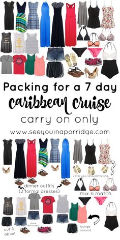 the packing list for a 7 - day cruise carry on only