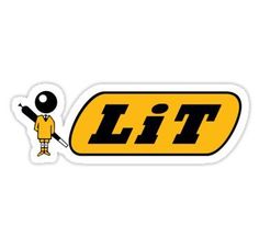 a sticker with the word'lit'on it and a person holding an object in