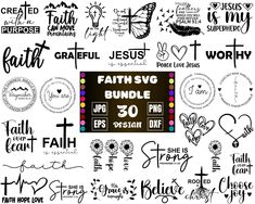 the faith svg bundle includes 30 different font styles, including cross, heart, and other