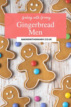 gingerbread cookies with candy on top and the words baking with granny's gingerbread men