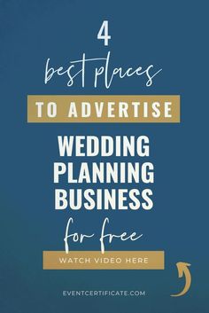 the words 4 best places to advertise wedding planning for free