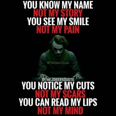 the joker quote on black background with red and white text that reads, you know my name