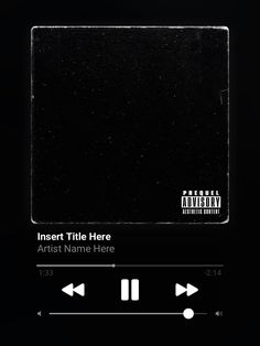 an audio player with the cover art for album titled,'insert title here '