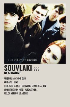 some people are standing together in front of a white background with the words souvlakki by slowdive