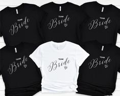 six bride t - shirts in different styles and colors