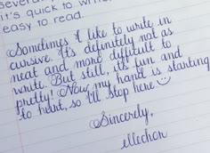 handwriting writing on lined paper with an ink pen in the middle and another handwritten quote above it