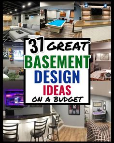 a collage of photos with the words, 3 great basement design ideas on a budget